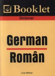 Dictionar german-roman de Livia Wittner