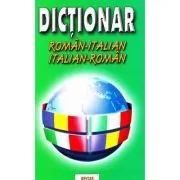 Dictionar italian-roman/roman-italian de Alexandru Nicolae