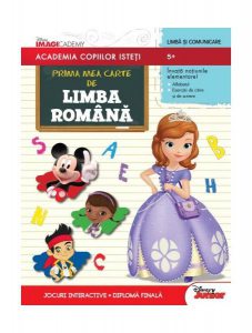 Disney. Academia copiilor isteți. Prima mea carte de limba română (5  ani)