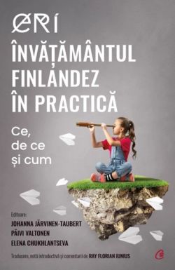 ERI. Invatamantul finlandez in practica