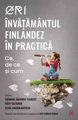 ERI. Invatamantul finlandez in practica de Elena Chukhlantseva
