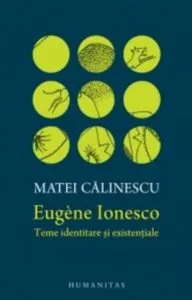 Eugene Ionesco:teme identitare si existentiale