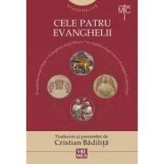 Evangheliar. Cele patru Evanghelii. Noul Testament de Cristian Badilita