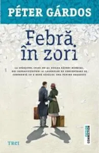 Febra in zori de Peter Gardos
