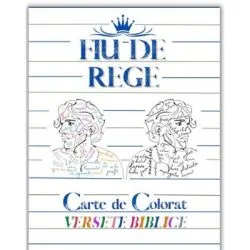 Fiu de Rege. Carte de colorat versete biblice