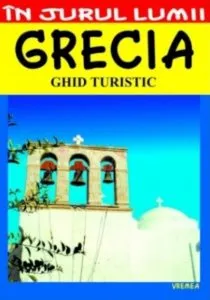 Grecia - ghid turistic de Claudiu Viorel Savulescu