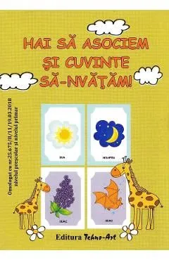 Hai sa asociem si cuvinte sa-nvatam! de Daniela Dosa