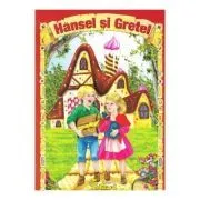 Hansel si Gretel de Fratii Grimm