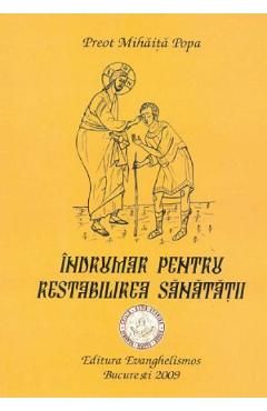 Indrumar pentru restabilirea sanatatii