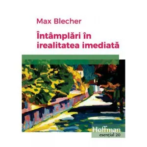 Intamplari in irealitatea imediata