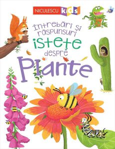 Întrebări și răspunsuri istețe despre plante