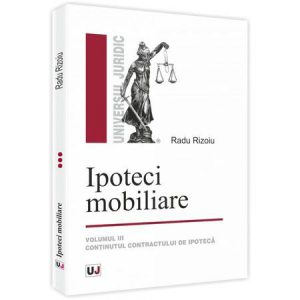 Ipoteci mobiliare. Vol. III