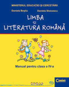 Limba si literatura romana. Manual pentru clasa a IV-a