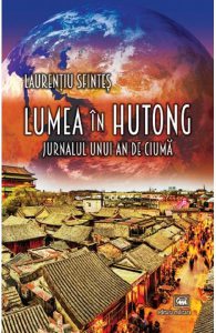 Lumea in hutong