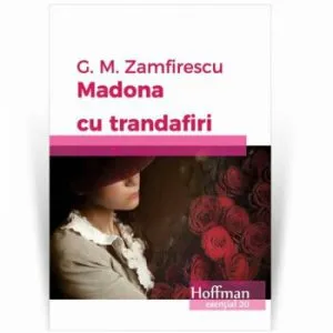 Madona cu trandafiri de George Mihail Zamfirescu