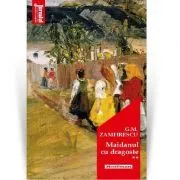 Maidanul cu dragoste, vol 2. Editia 2020 de George Mihail Zamfirescu