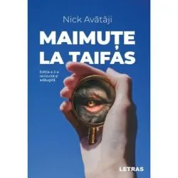 Maimute la taifas. Editia 2 de Nick Avataji