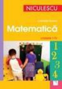 Matematica. Clasele I - IV