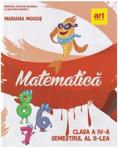 Matematică. Manual clasa a IV-a. Semestrul II