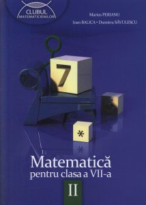 Matematica pentru clasa a VII-a, semestrul al II-lea
