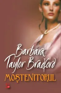 Mostenitorul de Barbara Taylor Bradford