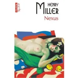 Nexus (editie de buzunar) de Henry Miller