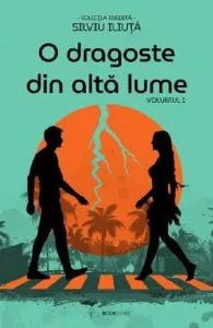 O dragoste din alta lume de Silviu Iliuta
