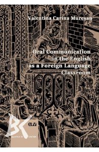 Oral Communication in the English as a Foreign Language Classroom