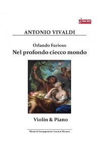 Orlando Furioso. Nel profondo ciecco mondo - Antonio Vivaldi