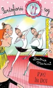Pas in doi, Pantofiorii roz, Vol. 10 de Beatrice Masini