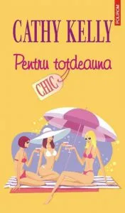 Pentru totdeauna de Cathy Kelly