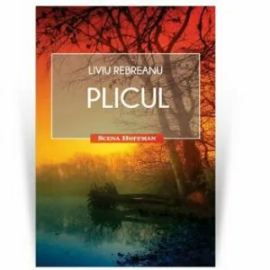 Plicul de Liviu Rebreanu