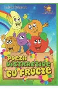 Poezii distractive cu fructe de Luiza Chiazna