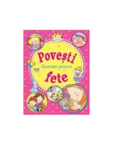 Povesti ilustrate pentru fete de Brown Watson