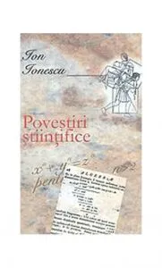 Povestiri stiintifice de Ion Ionescu