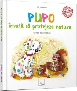 Pupo învață să protejeze natura de Mirabela Les