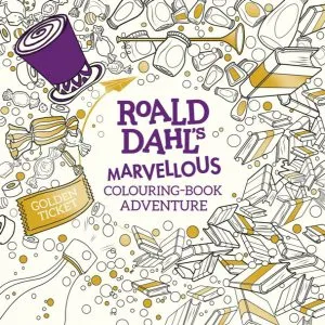 Roald Dahl's Marvellous Colouring-Book Adventure de Roald Dahl