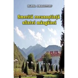 Smerita recunostinta sfintei mangaieri