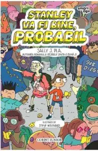 Stanley va fi bine, probabil de Steve Wolfhard