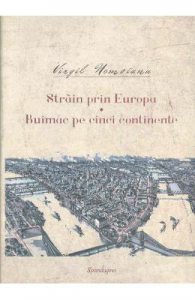 Strain prin Europa. Buimac pe cinci continente