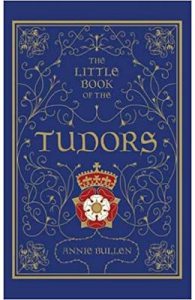 The Little Book of the Tudors