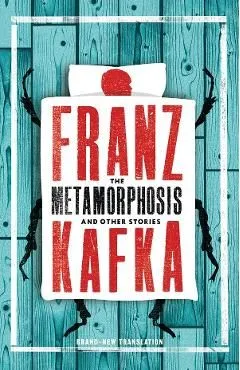 The Metamorphosis and Other Stories de Franz Kafka