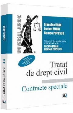 Tratat de drept civil. Contracte speciale Vol.2
