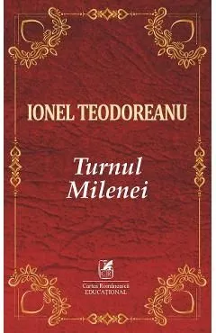 Turnul Milenei de Ionel Teodoreanu