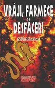 Vraji, farmece si desfaceri de Simeon Florea Marian