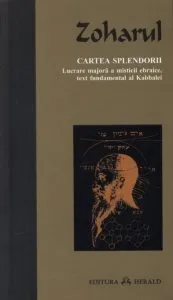 Zoharul - Cartea Splendorii