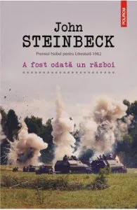 A fost odata un razboi de John Steinbeck