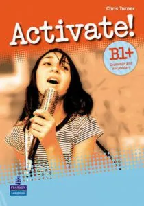 Activate! B1+ Grammar and Vocabulary de Chris Turner
