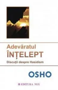Adevaratul intelept de Osho