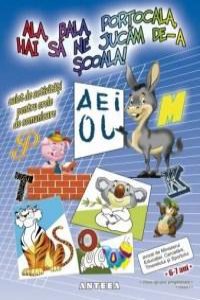 Ala, bala, portocala, hai sa ne jucam de-a scoala